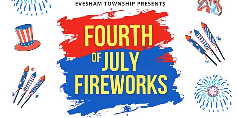 Evesham Township 4th of July Fireworks Celebration 2023