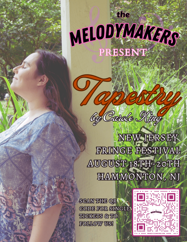 The Melodymakers present “Tapestry” at the New Jersey Fringe Festival 