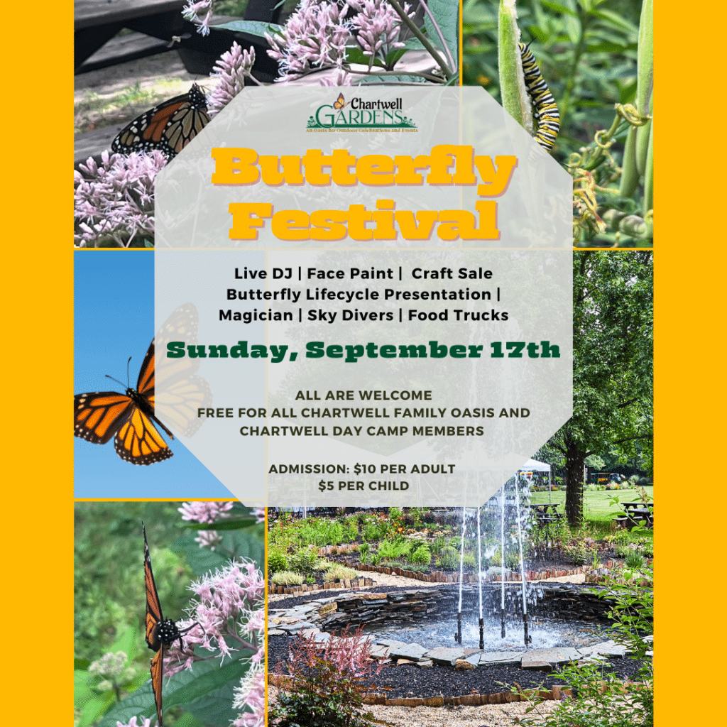 Chartwell Gardens Monarch Butterfly Festival Visit South Jersey